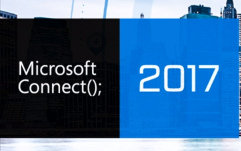 Announcements from Microsoft Connect(); 2017