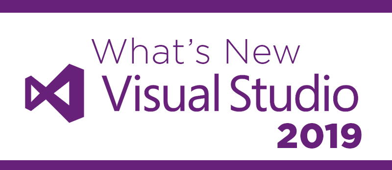 What’s New in Visual Studio 2019